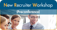 New Recruiter Workshop