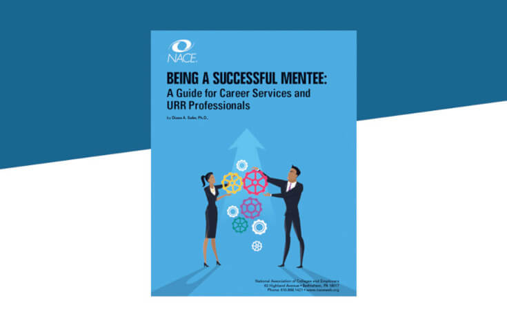 Being a Successful Mentee: A Guide for Career Services and URR ...