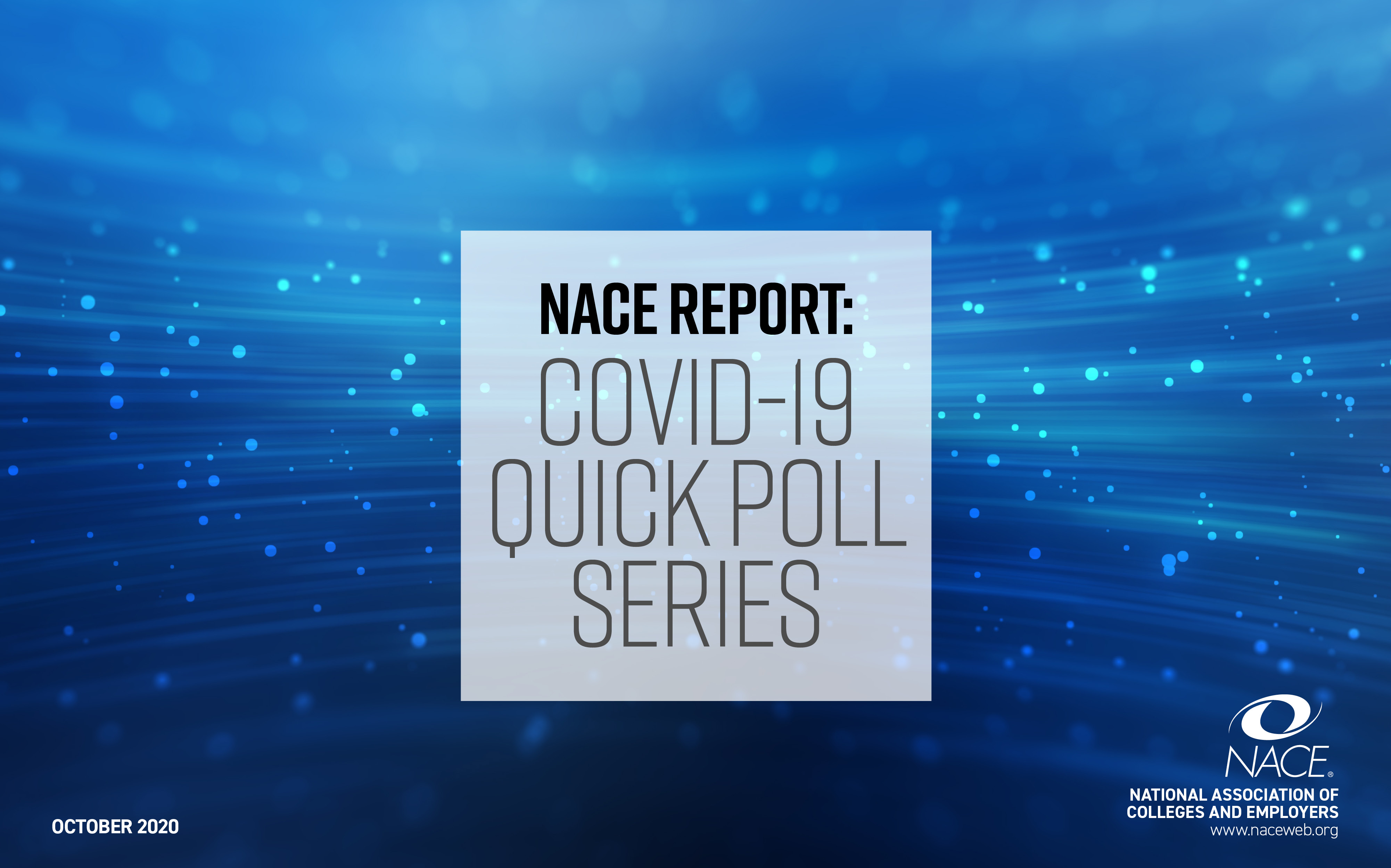 NACE Report: COVID-19 Quick Poll Series Cover