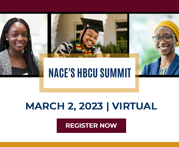 Attend the 3rd Annual NACE's HBCU Summit on March 2, 2023!