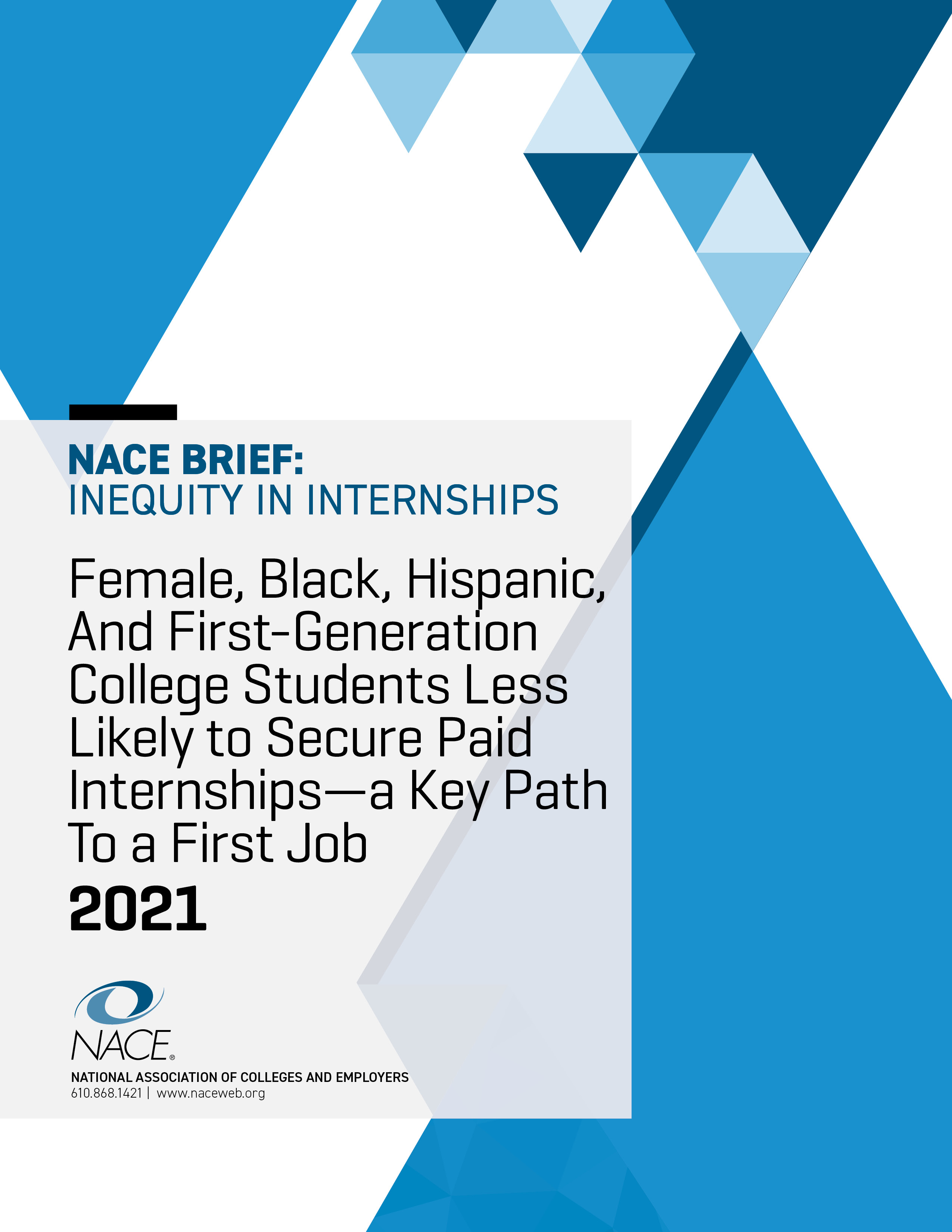 NACE Brief: Inequity in Internships 