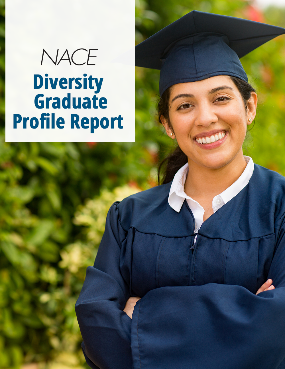 NACE Diversity Graduate Profile Report: NACE Diversity Graduate Profile Report: Interdisciplinary Studies