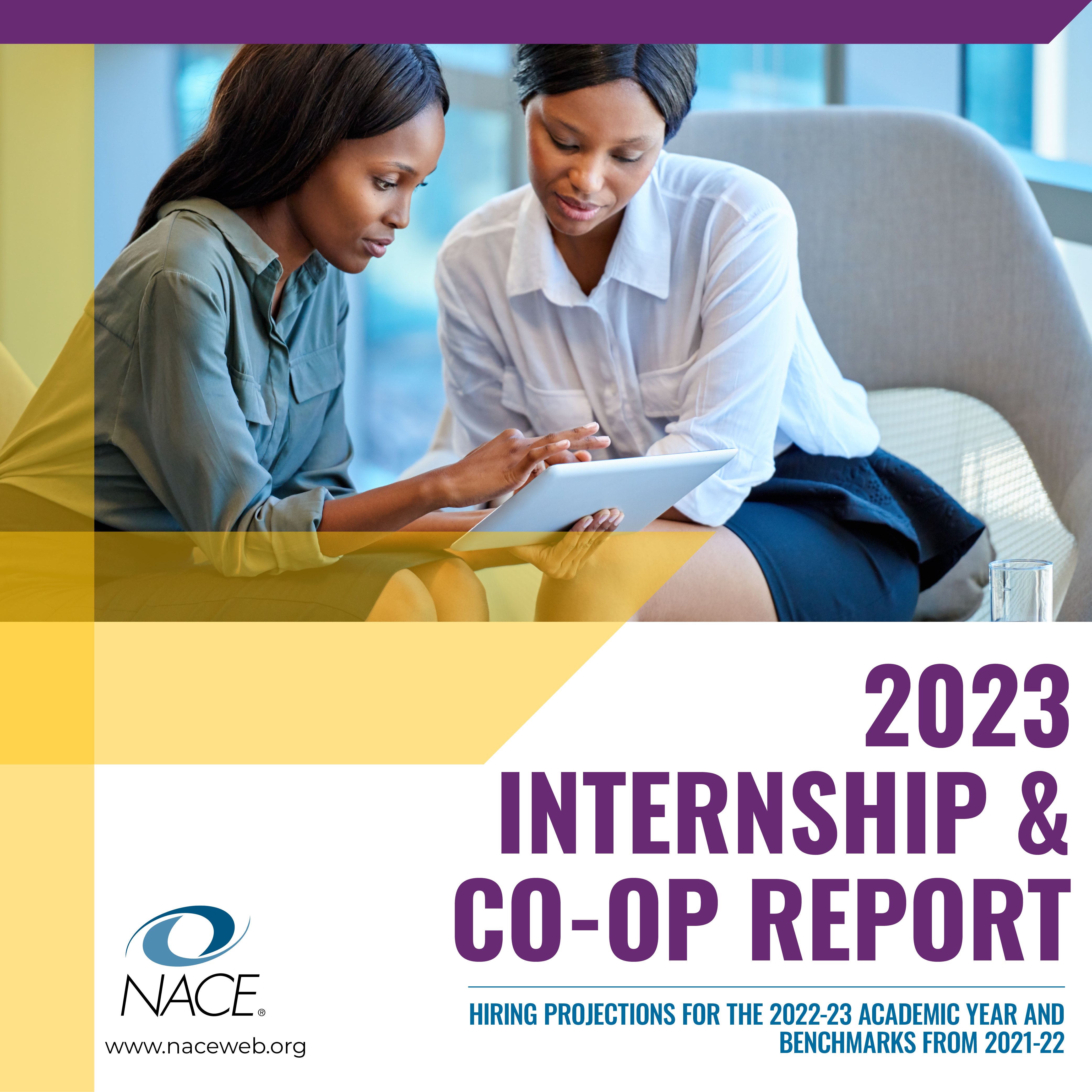 2023 NACE Internship & Co-op Report & Dashboard