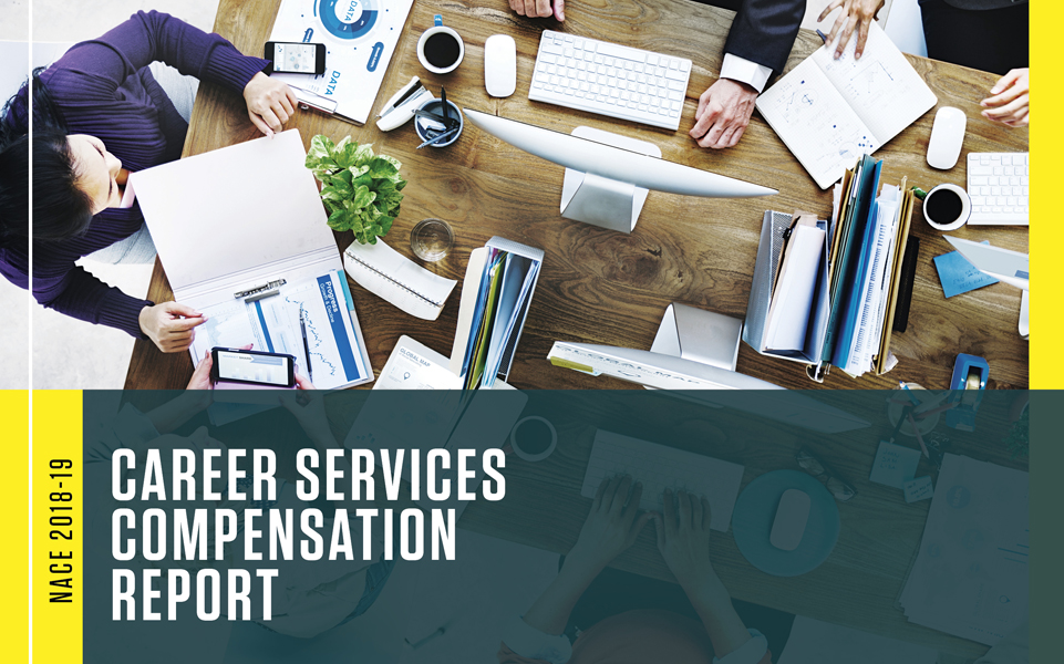 NACE 2018-19 Career Services Compensation Report