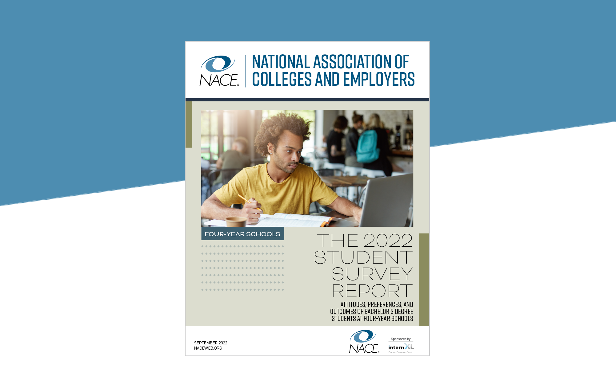 2022 NACE Student Survey Report & Dashboard - 4 Year